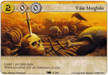 Valar Morghulis