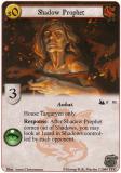 Shadow Prophet