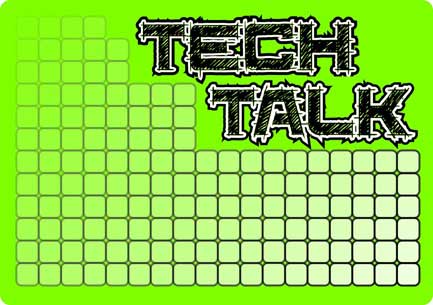 Tech Talk