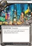 Mass Commercialization