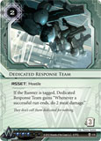 Dedicated Response Team