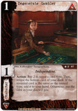Degenerate Gambler