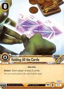Holding All the Cards