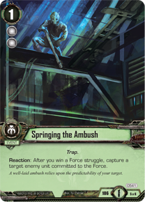 Springing the Ambush
