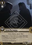 Force Persuasion