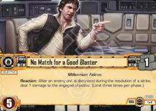 No Match for a Good Blaster