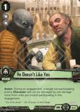 He Doesnâ€™t Like You