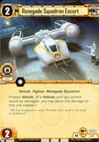 Renegade Squadron Escort