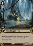 Yoda, You Seek Yoda